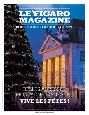 Figaro Magazine Bourgogne-Franche-Comté 28/11/2025