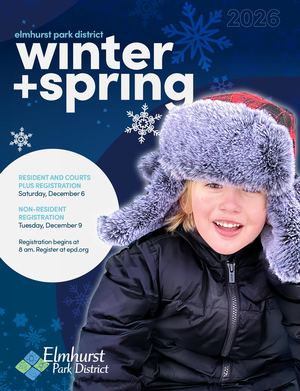 Elmhurst Park District Winter/Spring Brochure 2026