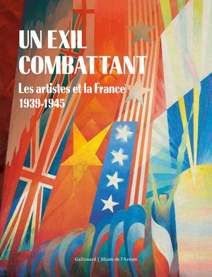 Un exil combattant - Catalogue d'exposition
