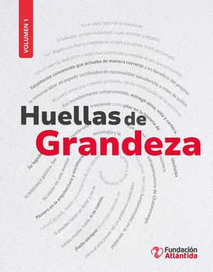 Huellas De Grandeza Volumen 1