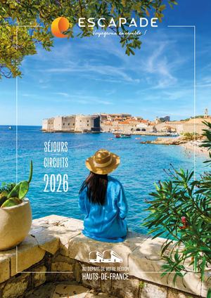 Brochure des Voyages Escapade - Séjours et circuits en autocar 2026