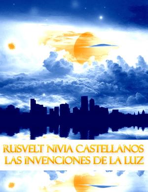 LAS INVENCIONES DE LA LUZ