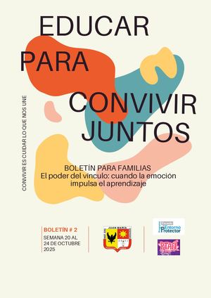 Boletín Para Familias El Poder Del Vínculo, Cuando La Emoción Impulsa El Aprendizaje