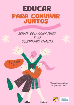 Boletín #1 Semana De La Convivencia 2025 Familias Pdf