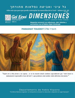 Dimensiones Parashat Toledot 5786 Edición 222