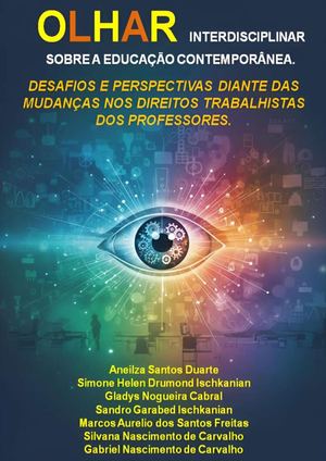 Olhar Interdisciplinar Sobre A Educação Contemporânea