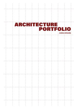 Mateo Miranda's architecture portfolio