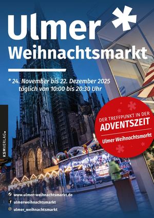 Der Ulmer Weihnachtsmarkt 2025