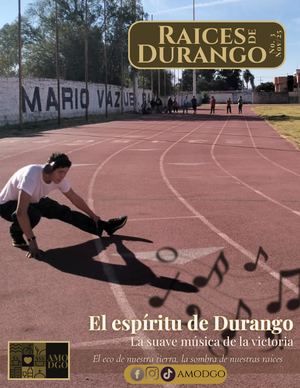 Raíces De Durango Noviembre 2025