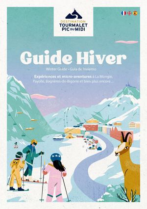 Guide Hiver 25/26 - Destination Tourmalet Pic du Midi