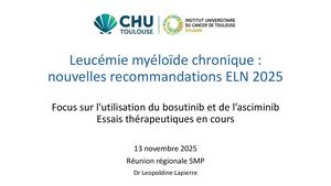 RR SMP 25 : Leucémie Myéloïde Chronique Nouvelles Recommandations Eln 2025 - Leopoldine Lapierre