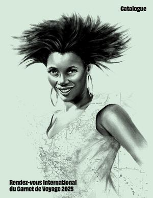 2025 CATALOGUE DU RDV INTERNATIONAL DU CARNET DE VOYAGE