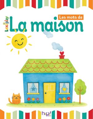 Lexiplay Extrait La Maison