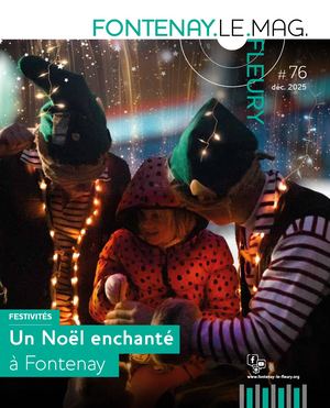 FONTENAY LE MAG N°76 - DÉCEMBRE 2025