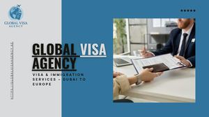 Global Visa Agency Visa & Immigration Services – Dubai To Europe