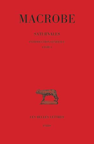 Calaméo - Extrait - Macrobe - Saturnales. Tome I : Introduction ...