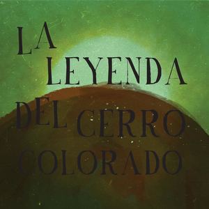 Cuento Del Cerro Colorado