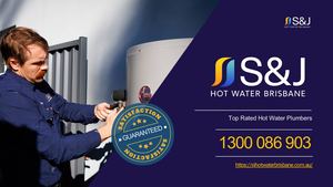 The Complete Hot Water Service Experience by S&J Hot Water Brisbane