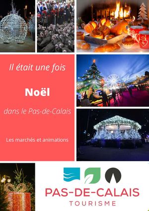 Marchés de Noel 2025 Pas De Calais