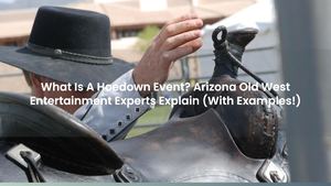 What Is A Hoedown Event? Arizona Old West Entertainment Experts Explain (With Examples!)