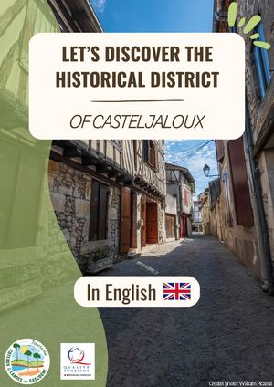 Let's discover the historical district of Casteljaloux