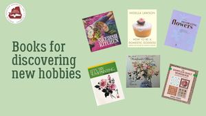 Best Books For Discovering New Hobbies