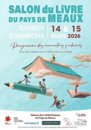 Salon du livre du Pays de Meaux 2026 : Programme des rencontres scolaires
