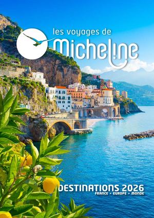 Brochure "Destinations 2026" - Les Voyages de Micheline