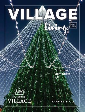 Lafayette Hill Village Living - December 2025