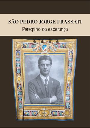 Livreto São Pedro Jorge Frassati