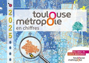 Toulouse Métropole en Chiffres 2025