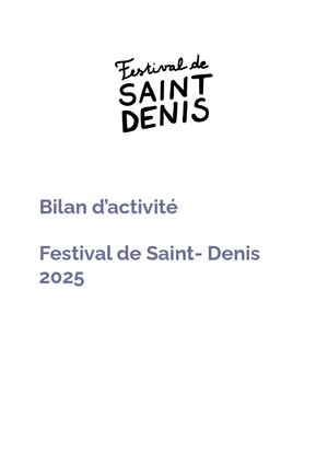 Festival de Saint-Denis - Bilan d'activité 2025