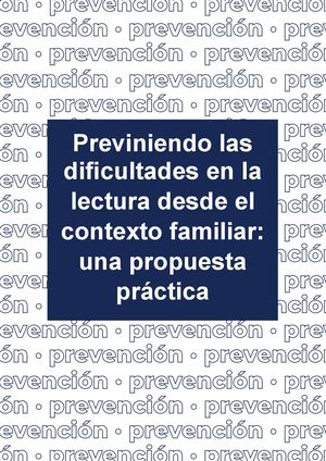 Pautas Para Prevenir Dificultades De Lectura En El Contexto Familiar (1)