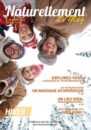 NATURELLEMENT LE MAG 39 HIVER 2025