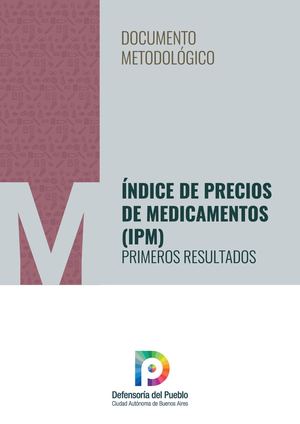 ÍNdice De Medicamentos Documento Metodológico Primeros Resultados