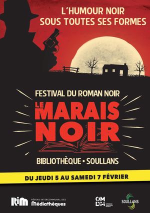 Festival Le Marais Noir 2026