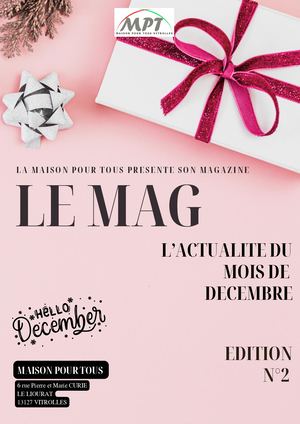 Le Mag Mpt Edition 2 DECEMBRE