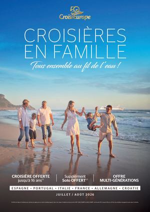 ÉDITION FRANCOPHONE CROISIÈRES EN FAMILLE Ensemble au fil de l’eau CROISIÈRE GRATUITE jusqu’à 16 ans (1) Supplément cabine individuelle OFFERT (1) Hors vol, taxes et excursions. (2) Pour les familles monoparentales voyageant avec deux enfants, le supplément cabine individuelle est offert. (2) (1) Hors vol, taxes et excursions. (2) Pour les familles monoparentales voyageant avec deux enfants. ESPAGNE • PORTUGAL • ITALIE • ALLEMAGNE • FRANCE • CROATIE ÉDITION 2023