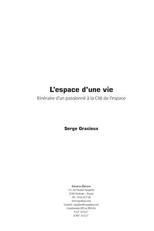 Extrait 2248 L’espace d’une vie. Itinéraire d’un passionné  à la Cité de l’espace