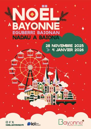 Programme Noel à Bayonne 2025