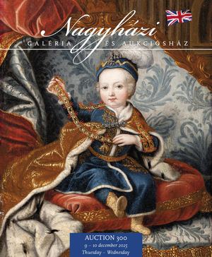 Nagyházi Gallery and Auction house - Auction 300