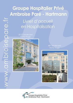 Livret Hospitalisation - Groupe Hospitalier Privé Ambroise Paré Hartmann