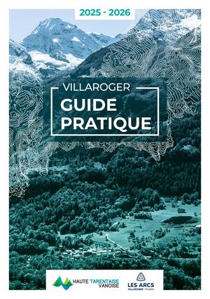 Guide pratique Villaroger 2025-2026