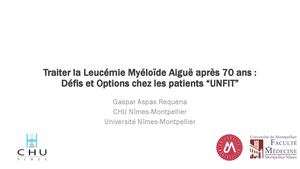 RR LAM EST 25 : Traiter La Leucémie Myéloïde Aiguë Après 70 Ans - Gaspar Aspas Requena