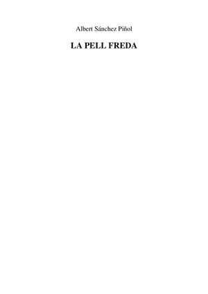 Sánchez Piñol Albert La Pell Freda