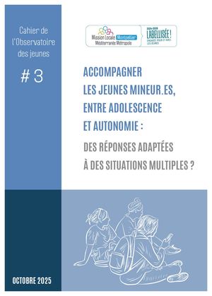 Cahier 3 Accompagner Les Jeunes Mineurs Entre Adolescence Et Autonomie Octobre 2025