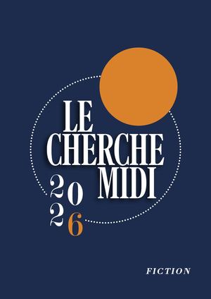 2026 Le Cherche-midi (FICTION)