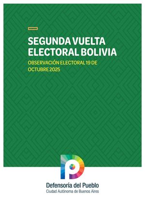 Informe Observación Segunda Vuelta Bolivia 2025