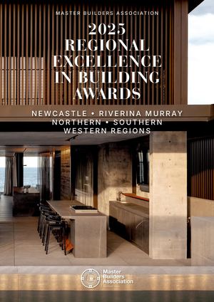 Master Builder Regional Excellence in Building Awards 25