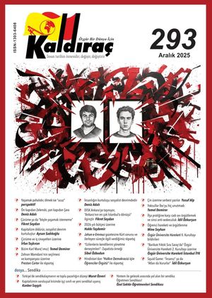 KALDIRAÇ 293. SAYI ARALIK 2025